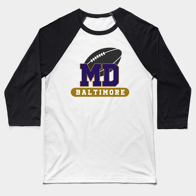 Baltimore Football Team Baseball T-Shirt by igzine